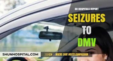 Do Hospitals Report Seizures to DMV: Understanding the Process