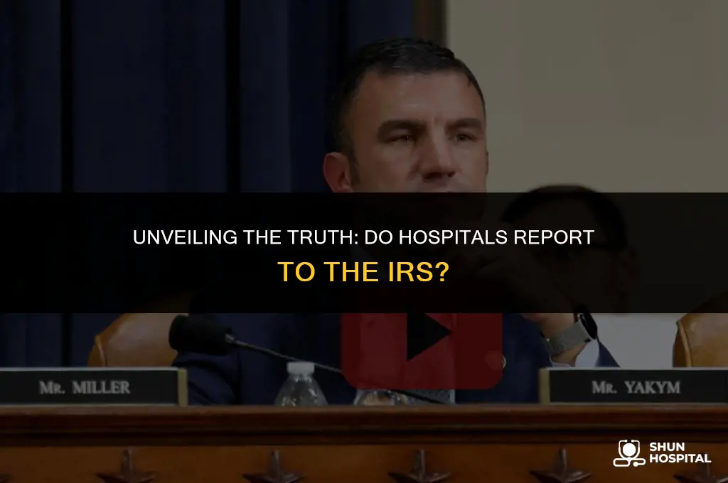 do hospitals report to the irs