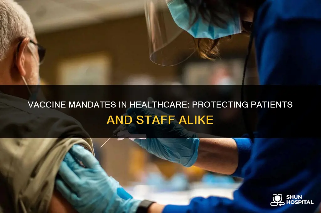 do hospitals require vaccines for staff