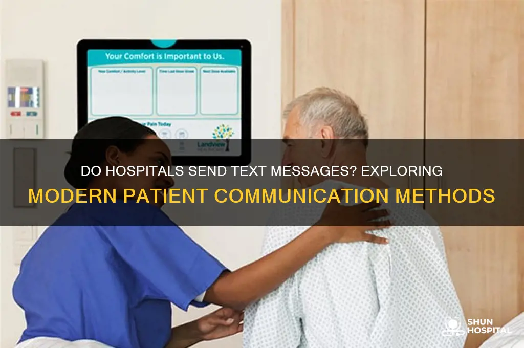 do hospitals send text messages