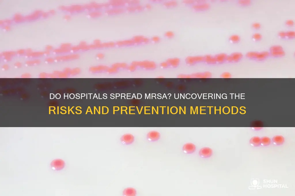 do hospitals spread mrsa