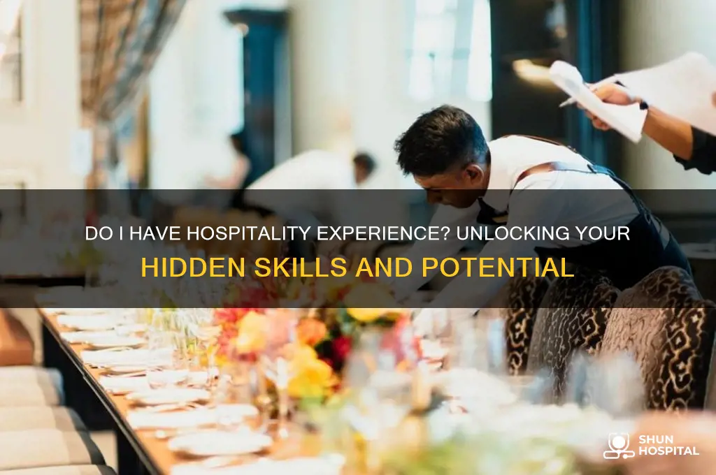 do i have hospitality experience