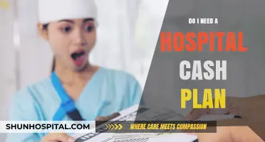 Why You Need a Hospital Cash Plan