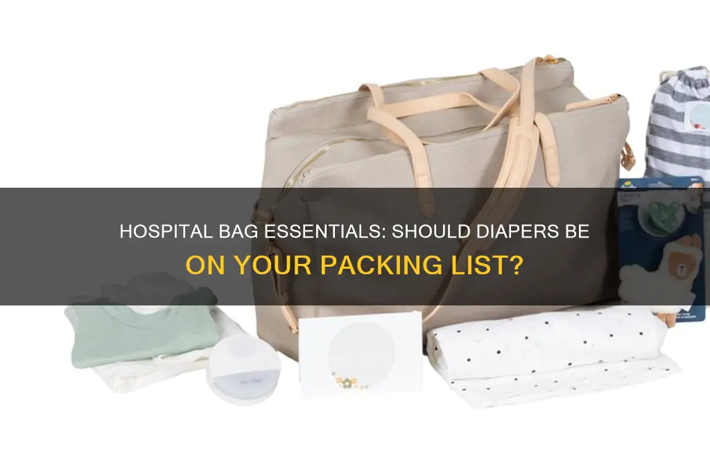 do i need to bring diapers to the hospital