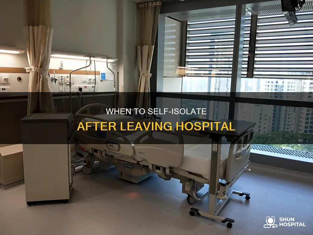 do i self isolate after leaving hospital