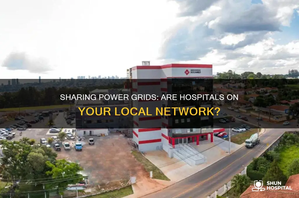 do i share a power grid with a hospital
