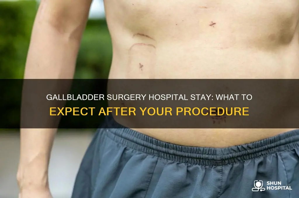 do i stay in the hospital for gallbladder surgery