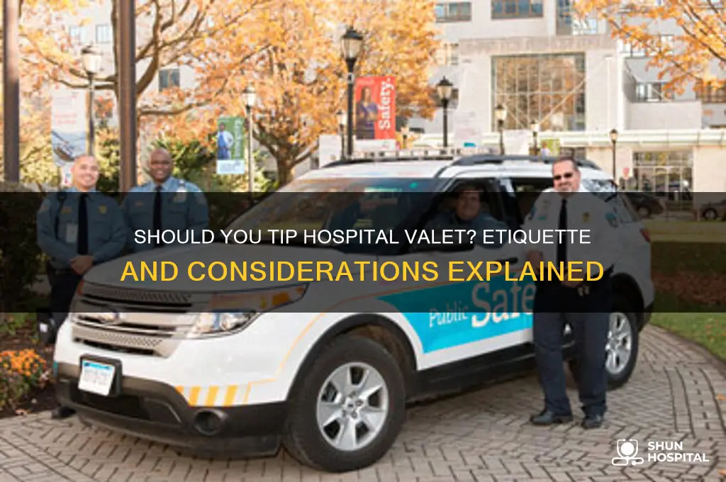 do i tip hospital valet