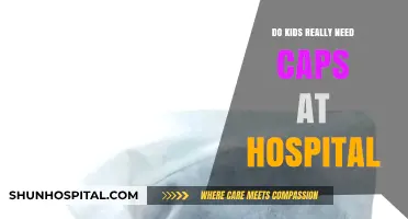 Caps in Hospitals: Are They Necessary for Children?