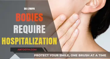 Do Lymph Bodies Require Hospitalization? Understanding Symptoms and Treatment Options