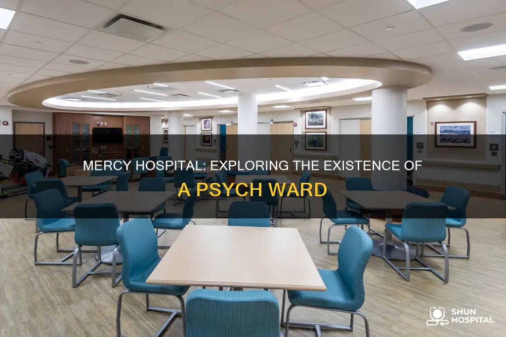 do mercy hospital have a psych ward