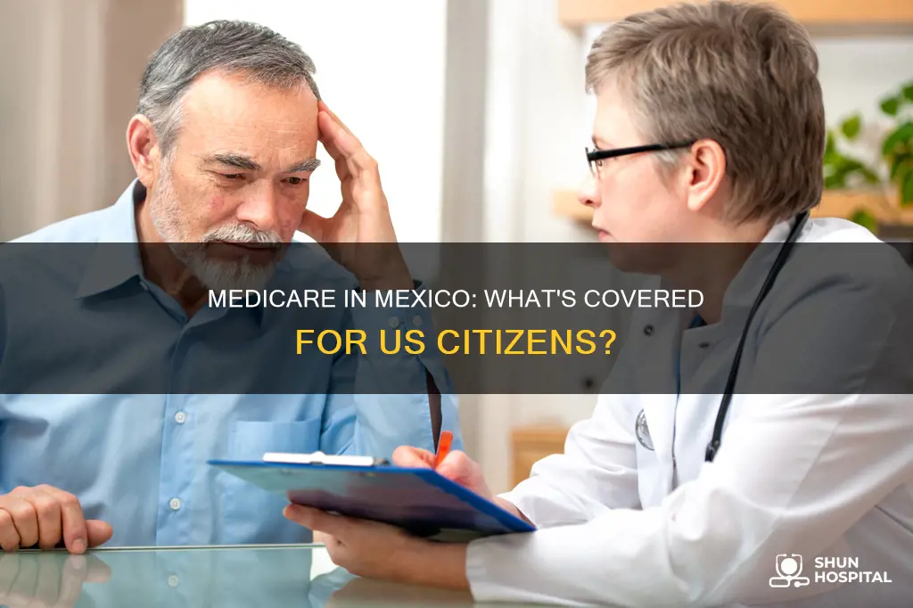 do mexican doctors and hospitals accept medicare