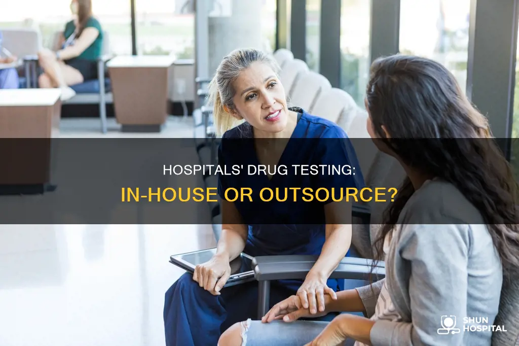 do most hospitals drug test in house