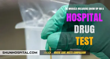 Do Muscle Relaxers Appear on Hospital Drug Tests? What to Know