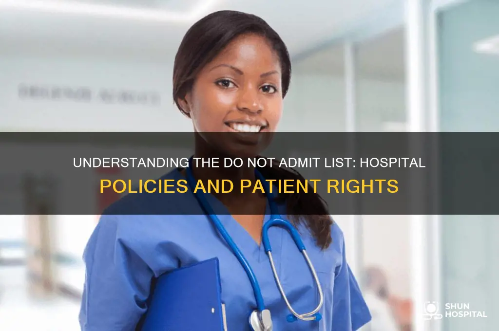 do not admit list hospital