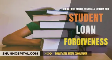 Non-Profit Hospitals and Student Loan Forgiveness: What You Need to Know