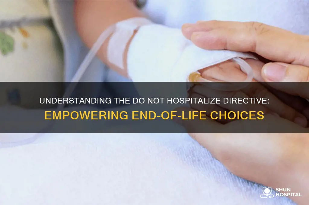 do not hospitalize directive