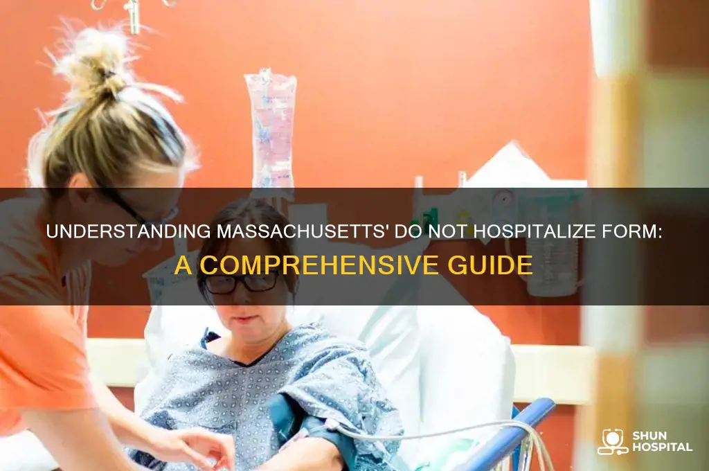 do not hospitalize form massachusetts