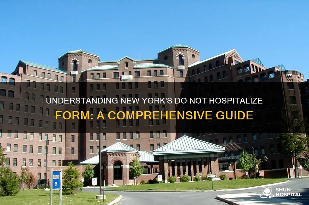 do not hospitalize form ny