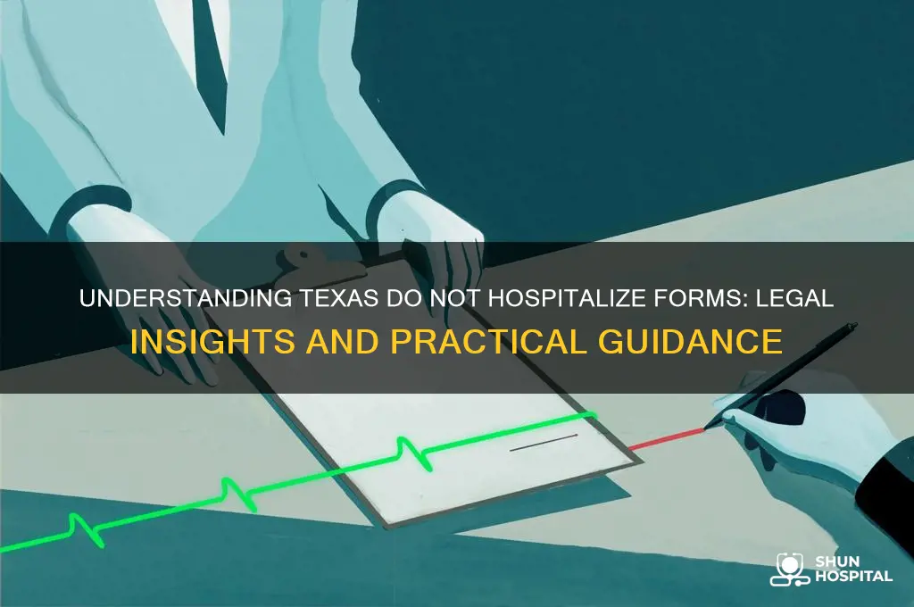 do not hospitalize form texas