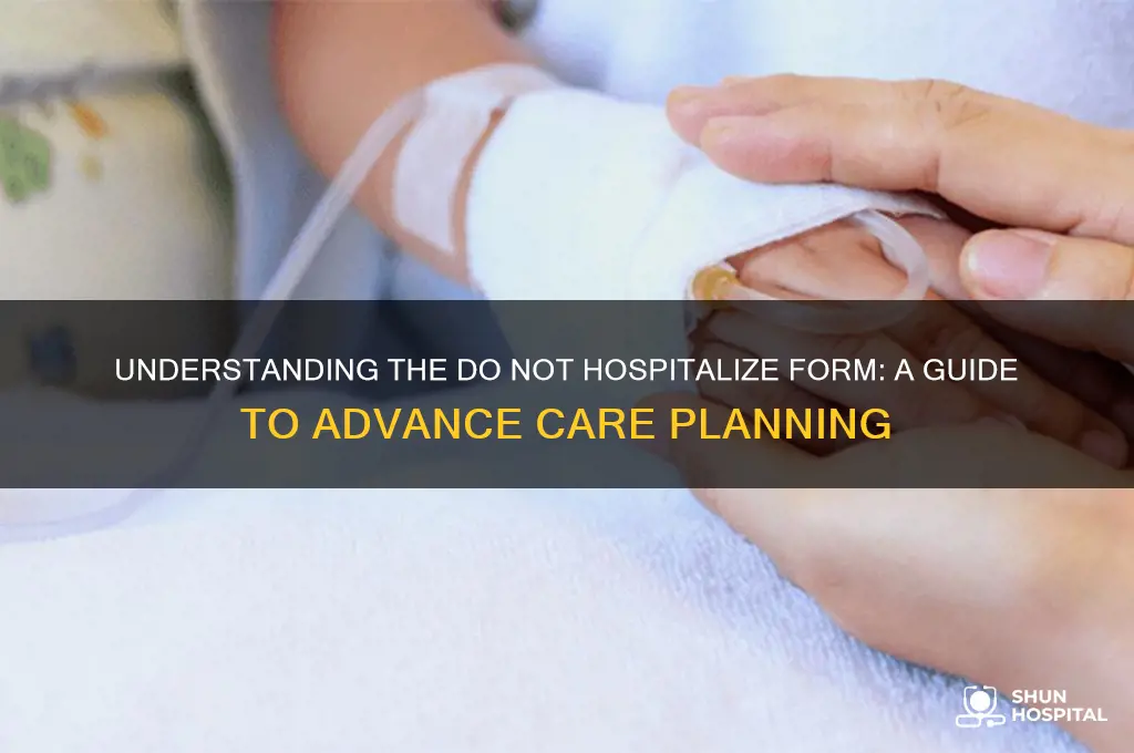 do not hospitalize form
