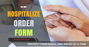 Understanding the Do Not Hospitalize Order Form: A Comprehensive Guide