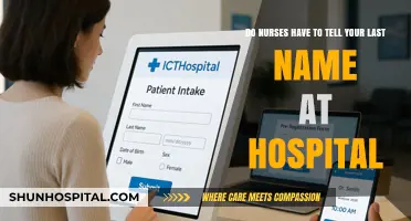 Do Nurses Reveal Your Last Name in Hospitals? Privacy Explained