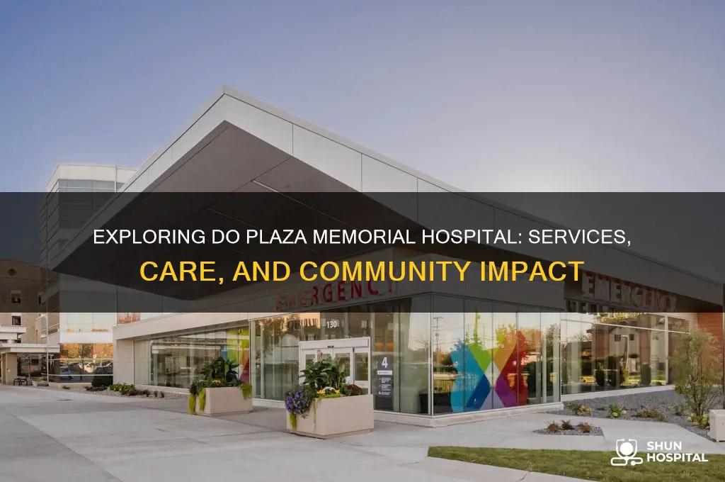 do plaza memorial hospital