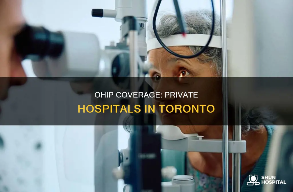 do private hospitals in toronto accept ohip
