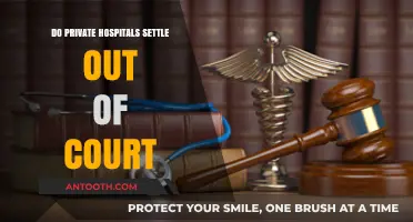 Private Hospitals: Settling Out of Court?