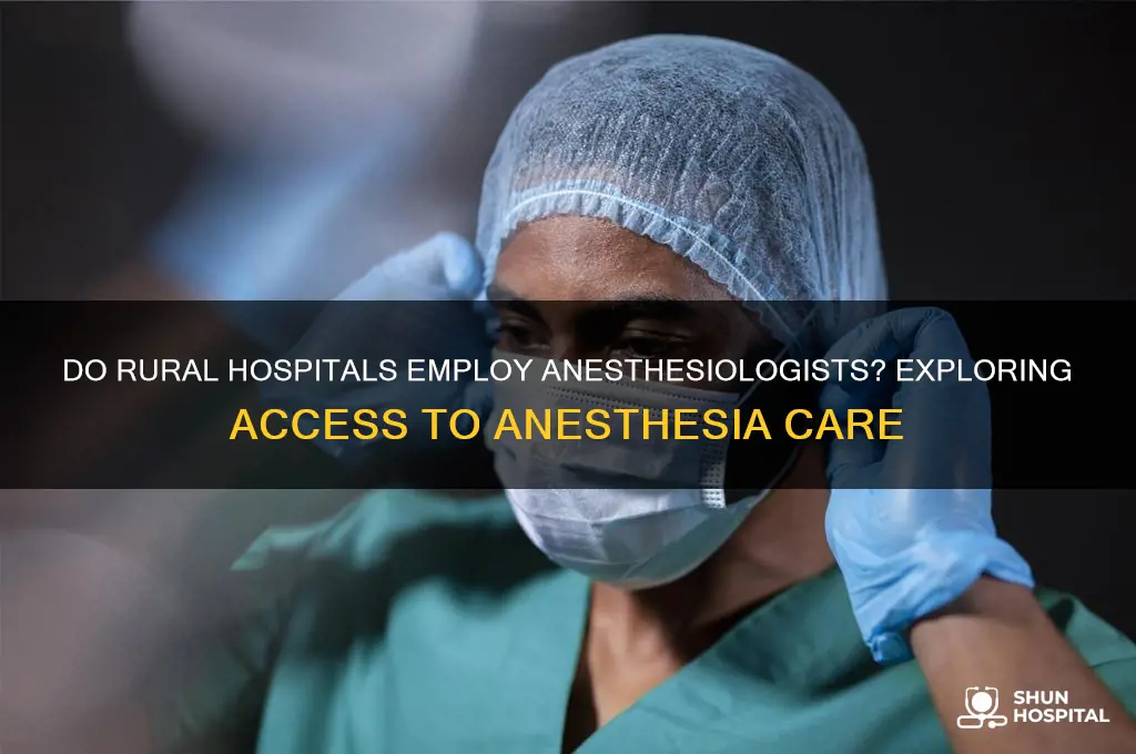 do rural hospitals have ansteoglusts