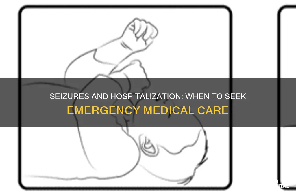do seizures require hospitalization