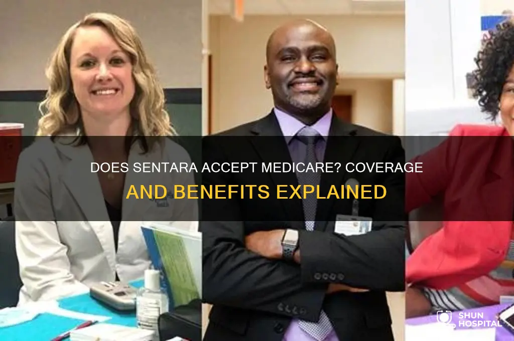 do sentara hospitals accept medicare