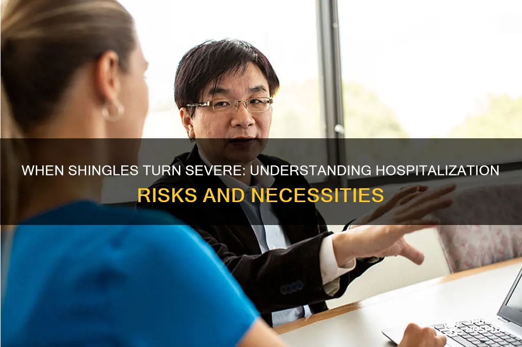do shingles ever require hospitalization