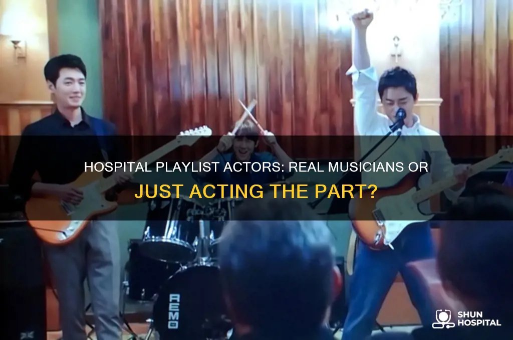 do the actors in hospital playlist really play instruments