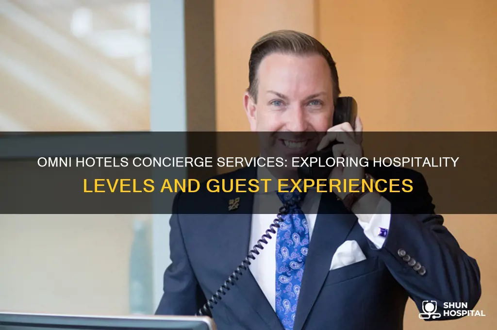 do the omni hotels have a concierge or hospitality level