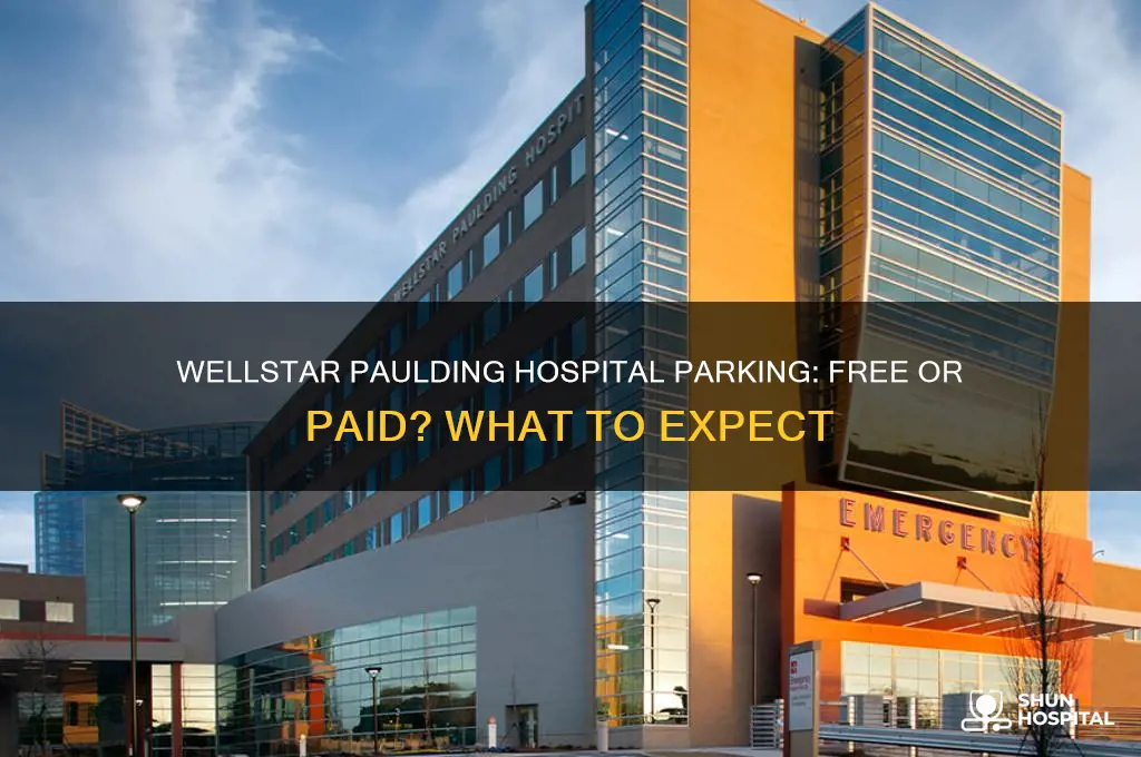 do they charge for parking at wellstar paulding hospital