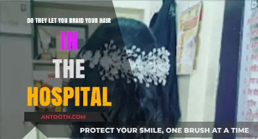 Hospital Hair Policies: Can You Braid Your Hair During Your Stay?