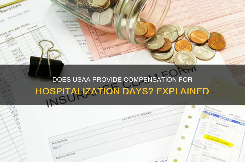 do usaa gives money for days you were hospitalized