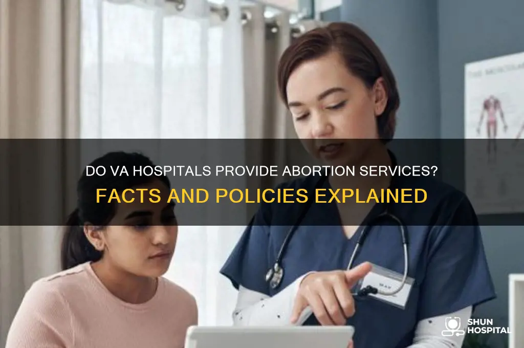 do va hospitals perform abortions
