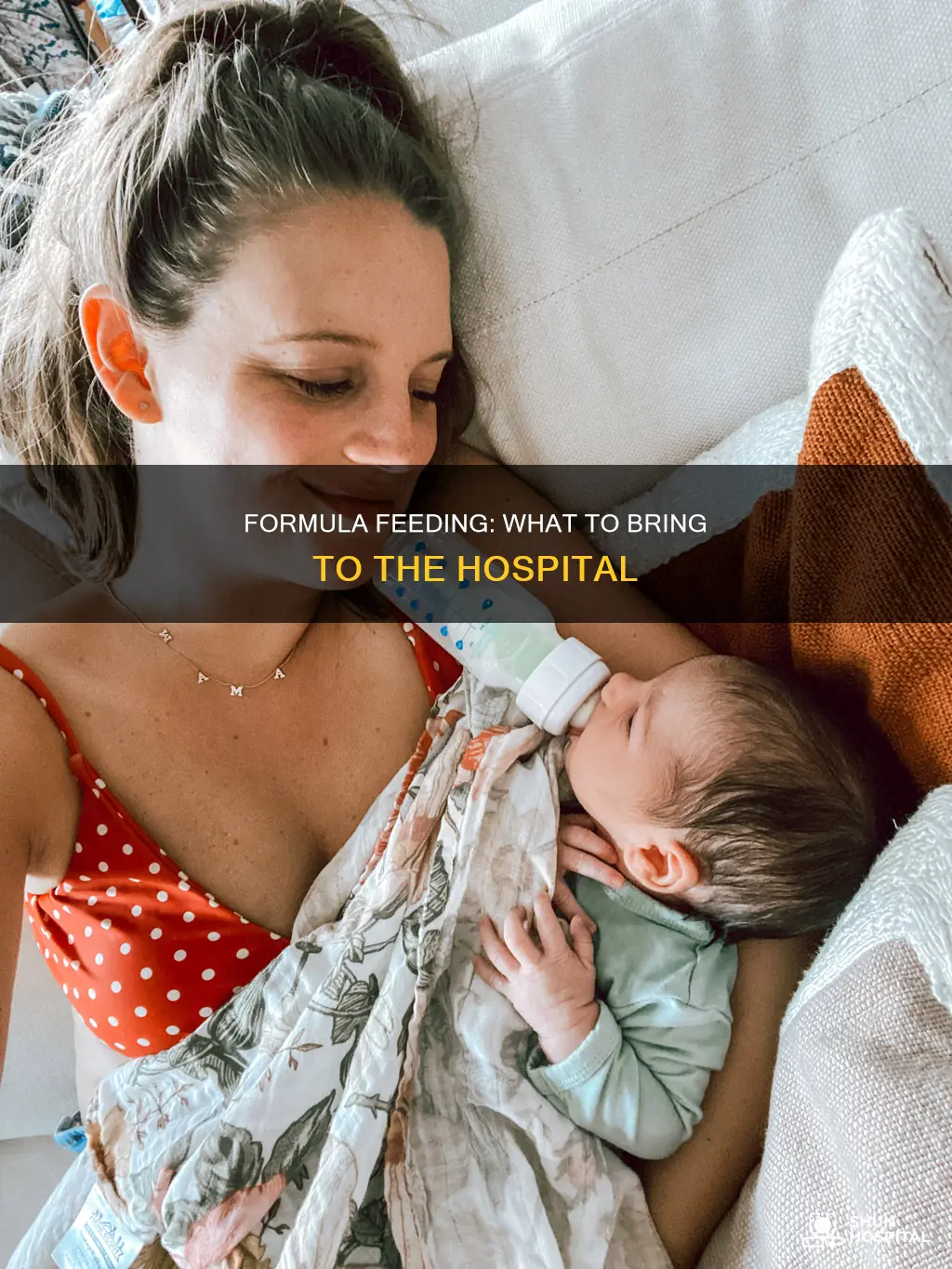do you bring formula to the hospital