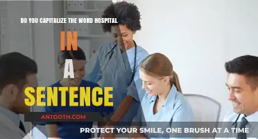 Capitalizing 'Hospital': Grammar Rules for Proper Usage in Sentences