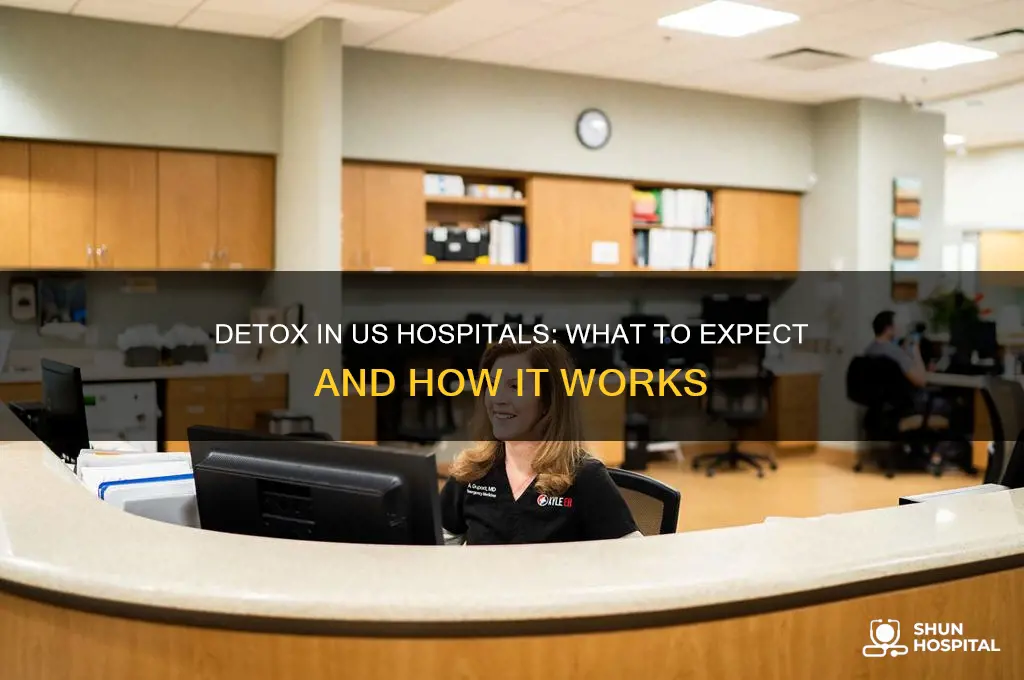 do you detox in a hospital in the us