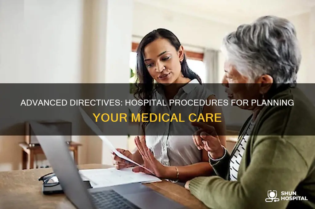 do you do an advanced directive through the hospital