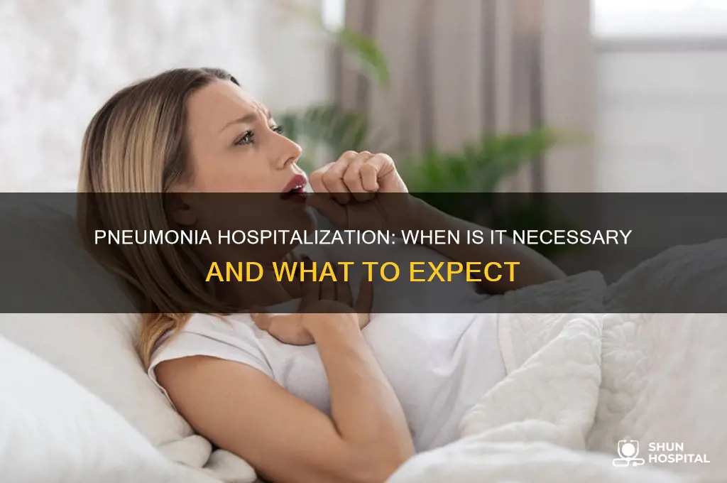 do you have to be hospitalized if you have pneumonia