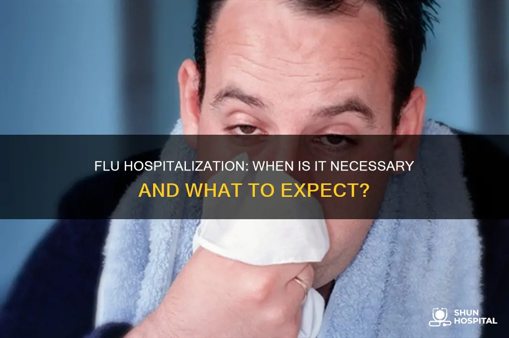 do you have to stay in hospital for flu