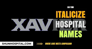 Hospital Names in Writing: To Italicize or Not?