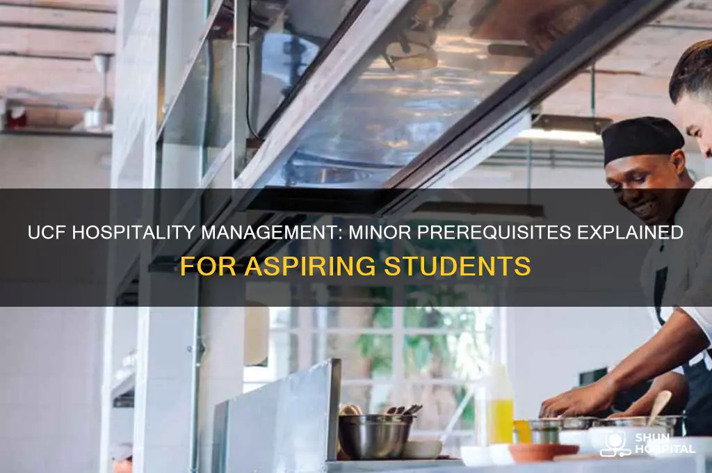 do you need minor prerequisities for hospitality management ucf