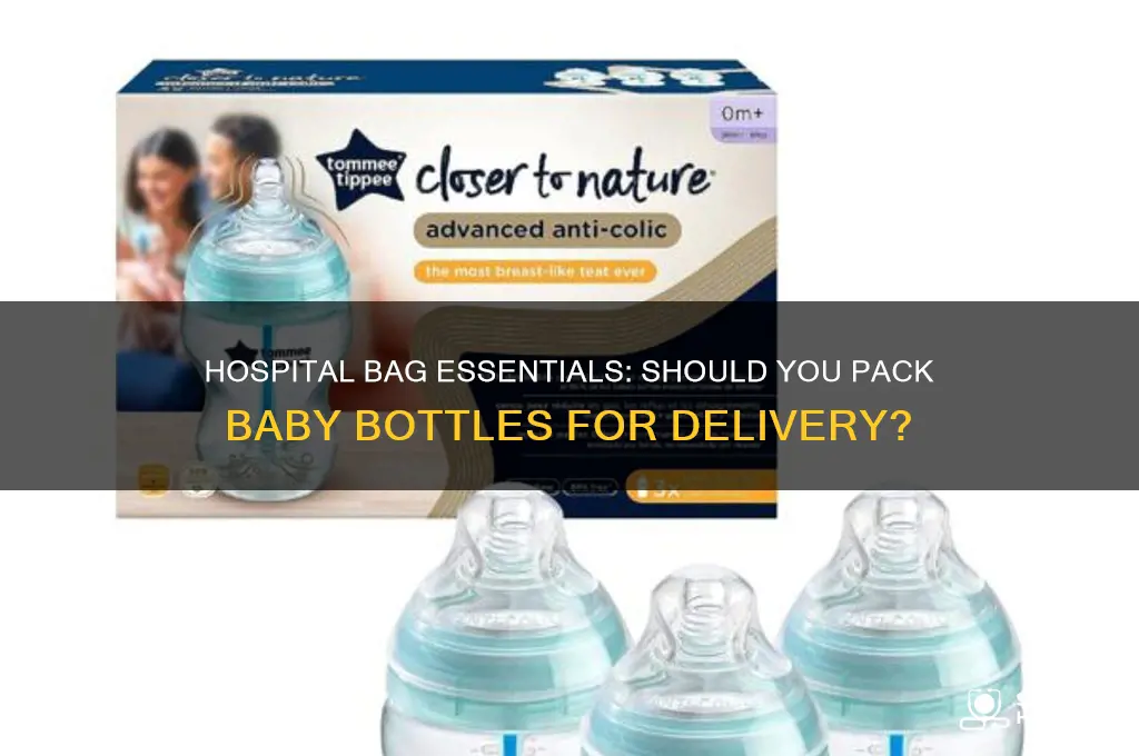 do you need to bring bottles to the hospital