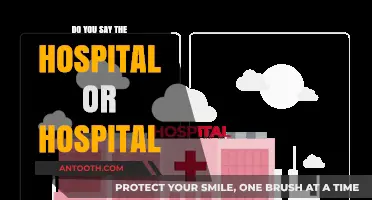 The Right Way to Say "Hospital